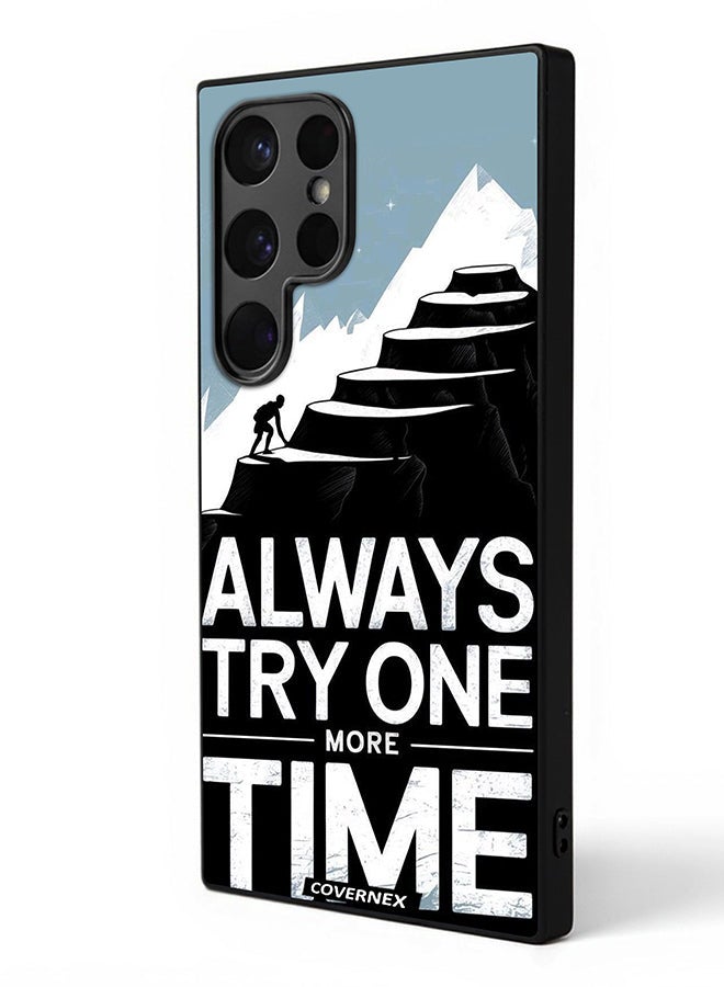 Covernex Samsung Galaxy S24 Ultra Protective Case Cover Printed Featuring Always Try One More Time - Image 1